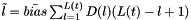 $ \tilde{l} = \bar{bias}\sum_{l=1}^{L(t)} D(l)(L(t) - l + 1) $